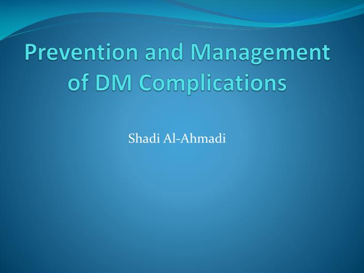 prevention and management of dm complications