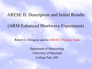 ARESE II: Description and Initial Results (ARM Enhanced Shortwave Experiment)