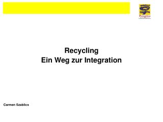 recycling ein weg zur integration
