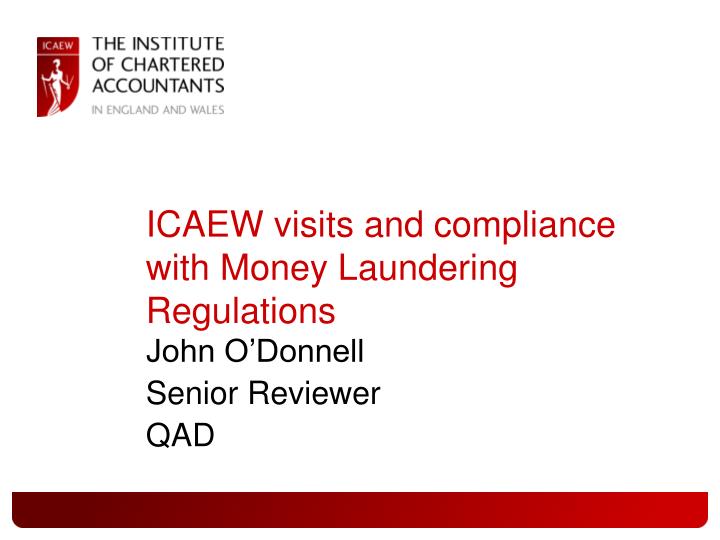 icaew visits and compliance with money laundering regulations