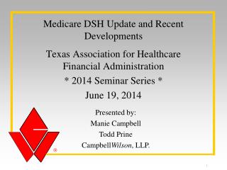 Medicare DSH Update and Recent Developments