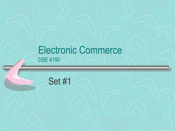 electronic commerce dse 4150