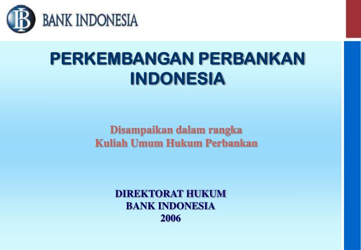 perkembangan perbankan indonesia