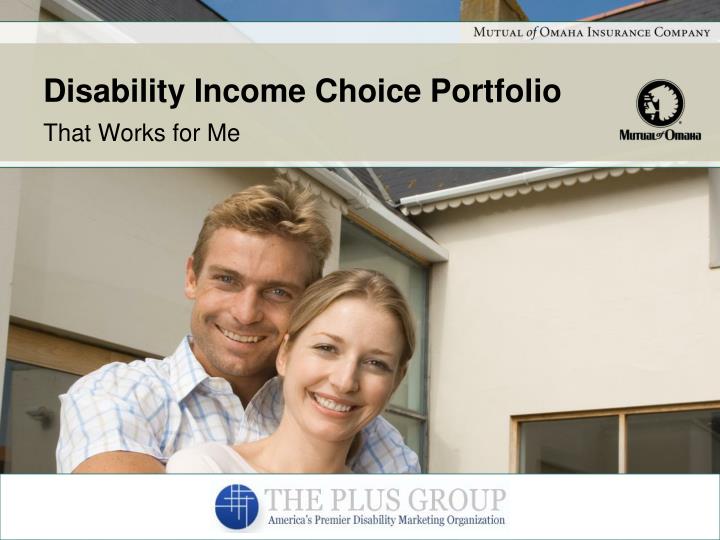 disability income choice portfolio