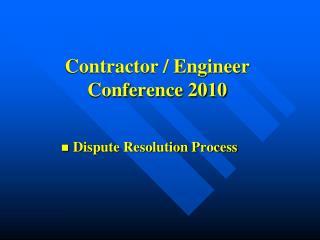 Contractor / Engineer Conference 2010