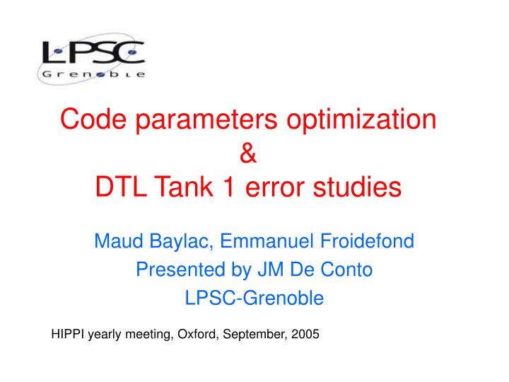code parameters optimization dtl tank 1 error studies