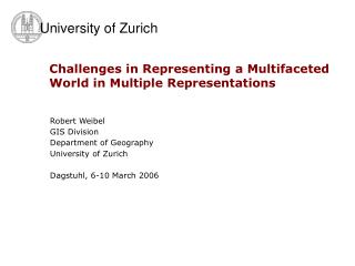 Challenges in Representing a Multifaceted World in Multiple Representations