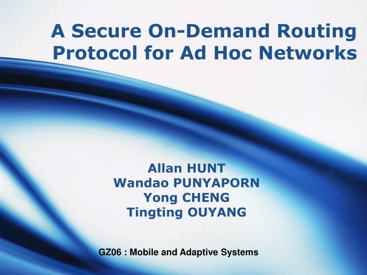 a secure on demand routing protocol for ad hoc networks