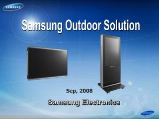 Samsung Outdoor Solution