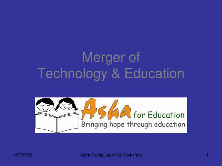 merger of technology education