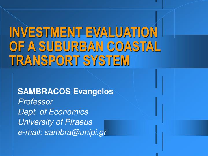 investment evaluation of a suburban coastal transport system