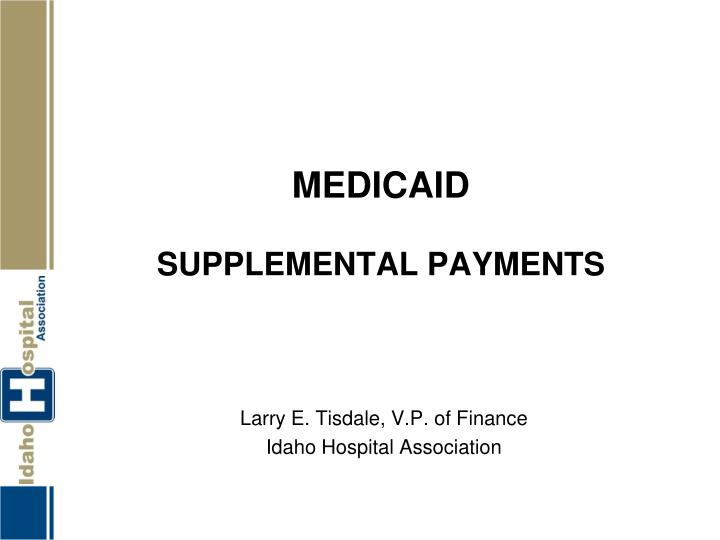 medicaid supplemental payments