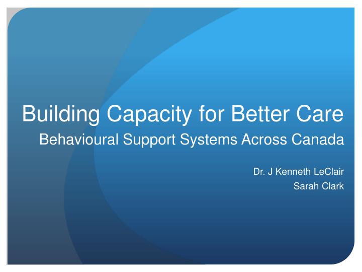 building capacity for better care