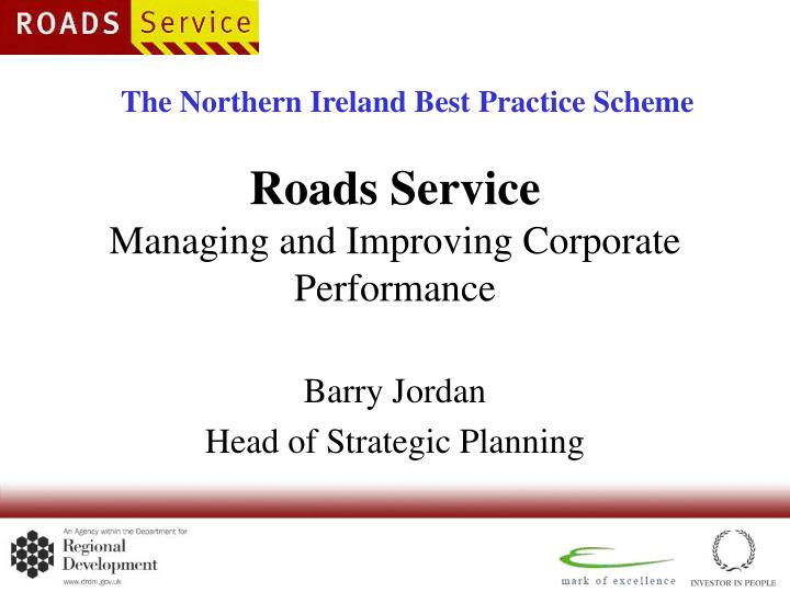 roads service managing and improving corporate performance