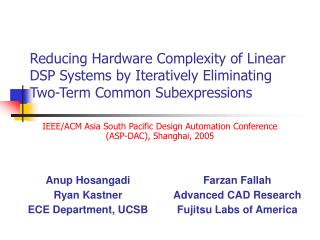 IEEE/ACM Asia South Pacific Design Automation Conference (ASP-DAC), Shanghai, 2005
