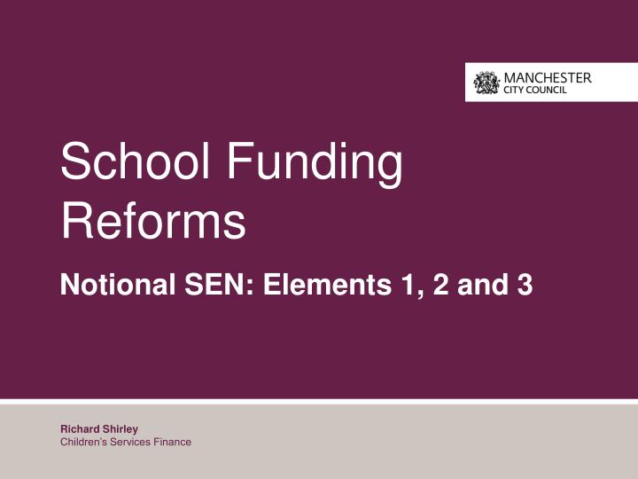 school funding reforms