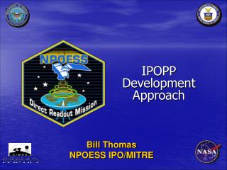 Bill Thomas NPOESS IPO/MITRE