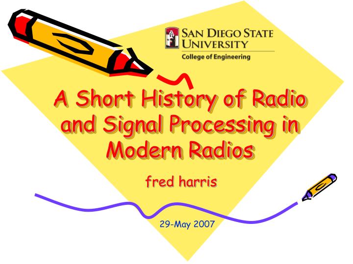 a short history of radio and signal processing in modern radios