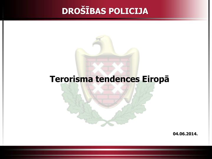 terorisma tendences eirop