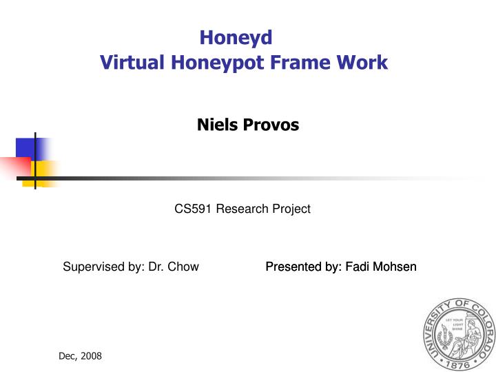 honeyd virtual honeypot frame work