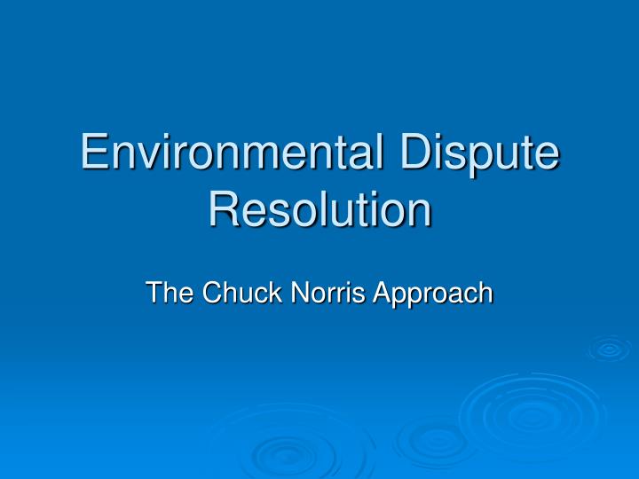 environmental dispute resolution