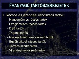 f aanyag tart szerkezetek