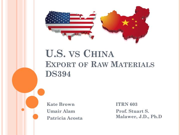 u s vs china export of raw materials ds394
