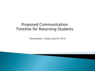 Proposed Communication Timeline for Returning Students