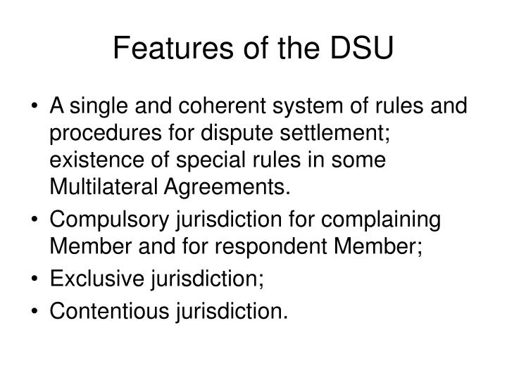 features of the dsu