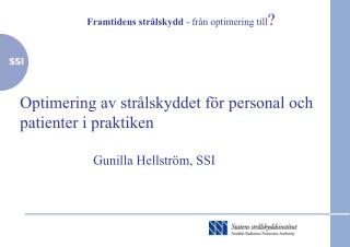 framtidens str lskydd fr n optimering till