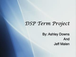 DSP Term Project
