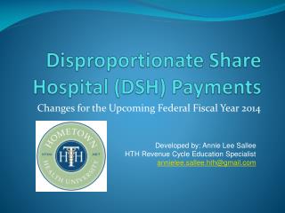 Disproportionate Share Hospital (DSH) Payments