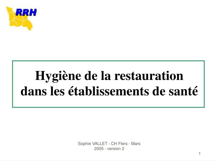 hygi ne de la restauration dans les tablissements de sant