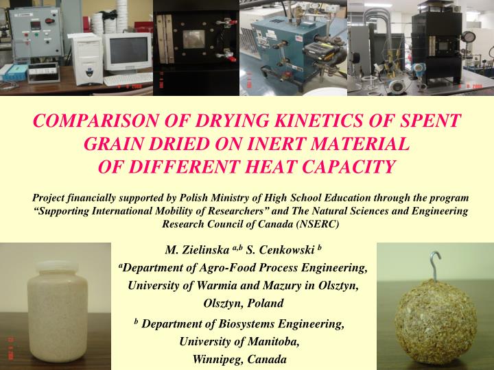 comparison of drying kinetics of spent grain dried on inert material of different heat capacity