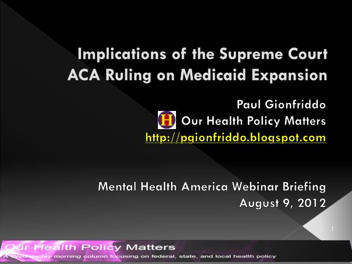 implications of the supreme court aca ruling on medicaid expansion
