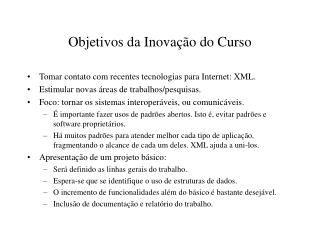 objetivos da inova o do curso