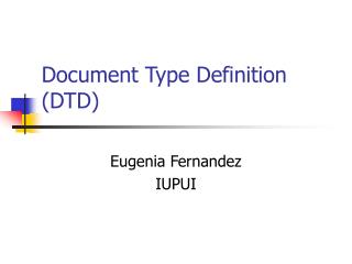 Document Type Definition (DTD)