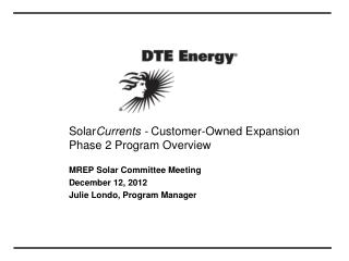 Solar Currents - Customer-Owned Expansion Phase 2 Program Overview