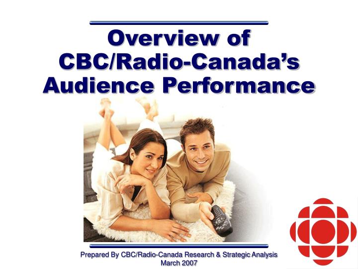overview of cbc radio canada s audience performance