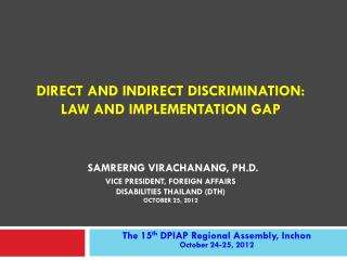 The 15 th DPIAP Regional Assembly, Inchon October 24-25, 2012