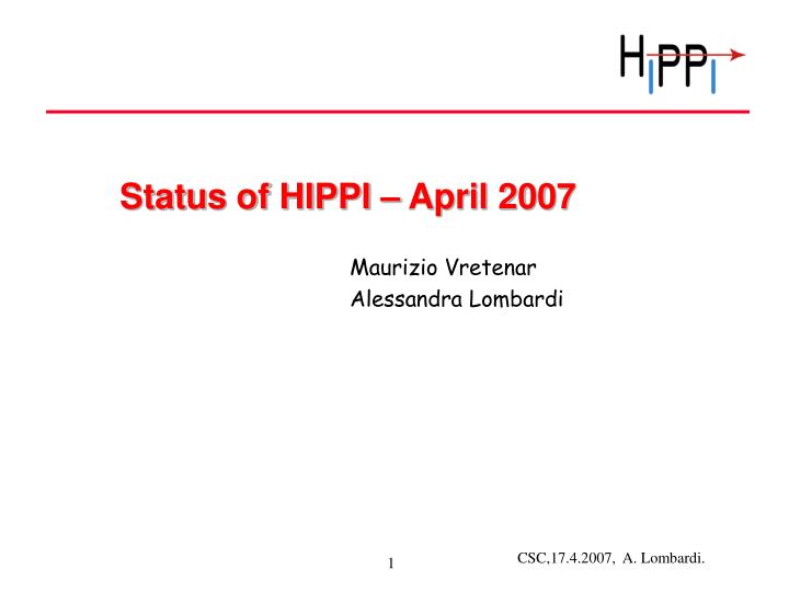 status of hippi april 2007