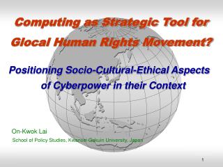 Computing as Strategic Tool for Glocal Human Rights Movement?