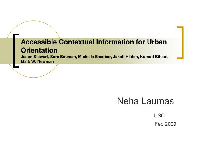 neha laumas usc feb 2009