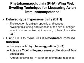Phytohaemagglutinin (PHA) Wing Web Swelling Technique for Measuring Avian Immunocompetence