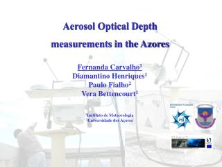 Aerosol Optical Depth measurements in the Azores