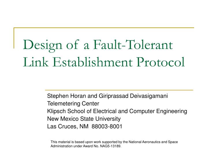 design of a fault tolerant link establishment protocol