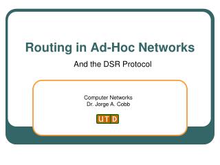 Routing in Ad-Hoc Networks