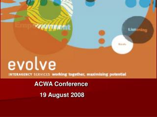 ACWA Conference 19 August 2008
