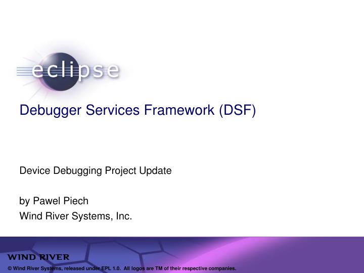 debugger services framework dsf