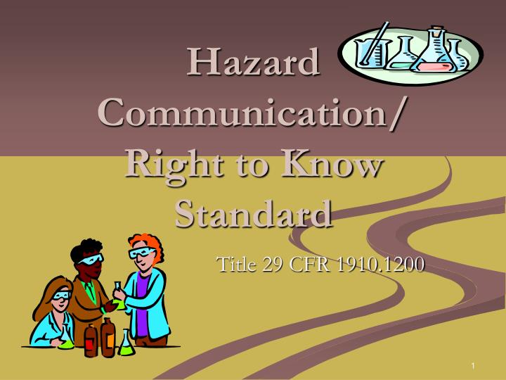 hazard communication right to know standard
